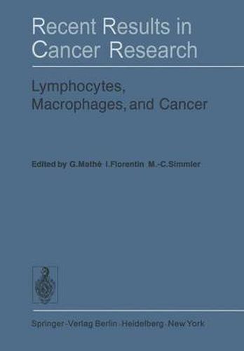 Cover image for Lymphocytes, Macrophages, and Cancer