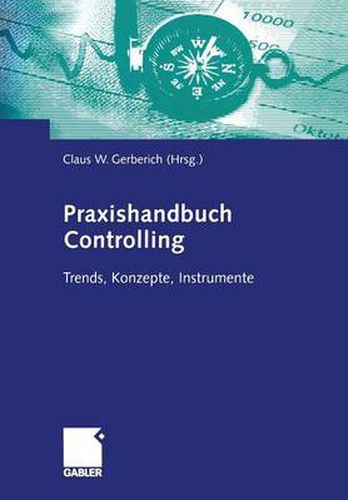 Cover image for Praxishandbuch Controlling: Trends, Konzepte, Instrumente