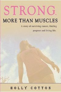 Cover image for Strong. More than Muscles