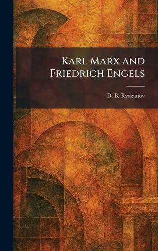Cover image for Karl Marx and Friedrich Engels
