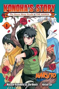 Cover image for Naruto: Konoha's Story-The Steam Ninja Scrolls: The Manga, Vol. 1