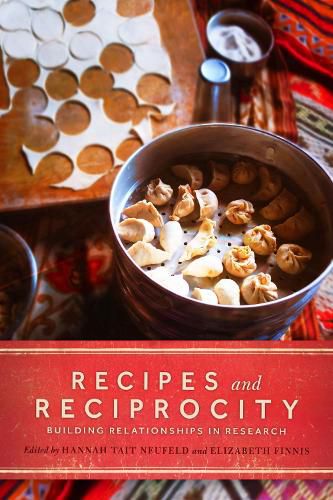 Cover image for Recipes and Reciprocity: Building Relationships in Research