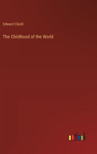 Cover image for The Childhood of the World