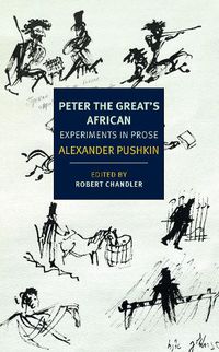 Cover image for Peter the Great's African: Experiments in Prose