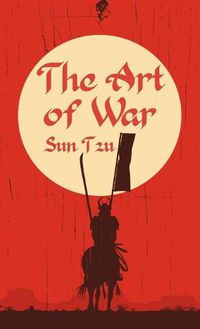 Cover image for Art of War Hardcover: Classic Literature & Fiction