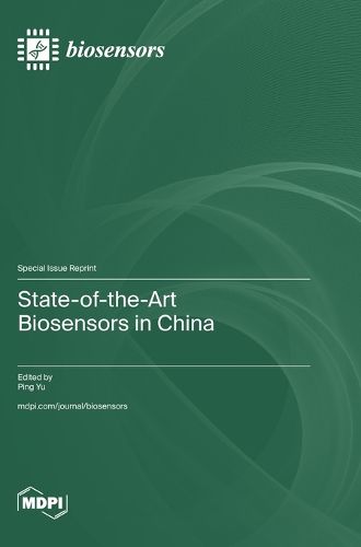 Cover image for State-of-the-Art Biosensors in China