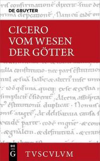 Cover image for Vom Wesen Der Goetter / de Natura Deorum: Lateinisch - Deutsch