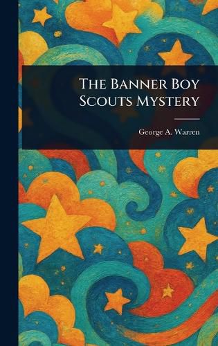 Cover image for The Banner Boy Scouts Mystery