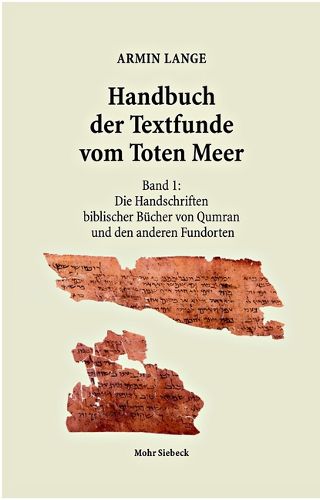 Cover image for Handbuch der Textfunde vom Toten Meer: Band 1: Die Handschriften biblischer Bucher von Qumran und den anderen Fundorten