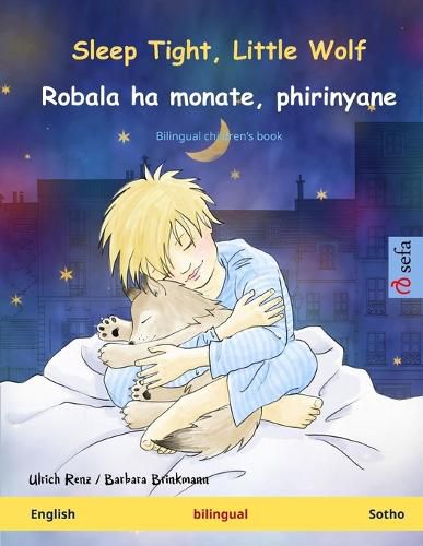 Cover image for Sleep Tight, Little Wolf - Robala ha monate, phirinyane (English - Sotho)