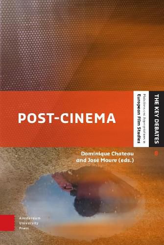 Cover image for Post-cinema: Cinema in the Post-art Era