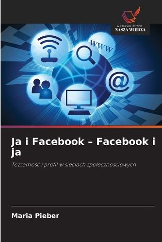 Cover image for Ja i Facebook - Facebook i ja
