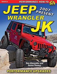 Cover image for Jeep Wrangler JK 2007 - Present: Performance Upgrades