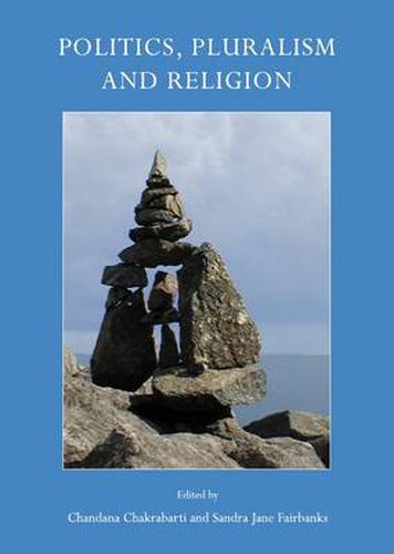 Cover image for Politics, Pluralism and Religion