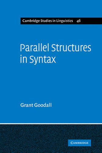 Cover image for Parallel Structures in Syntax: Coordination, Causatives, and Restructuring