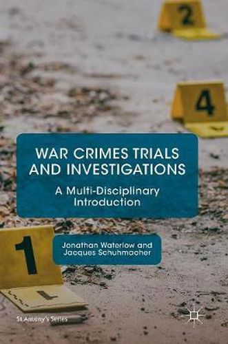 War Crimes Trials and Investigations: A Multi-Disciplinary Introduction