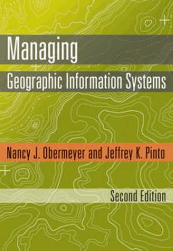 Cover image for Managing Geographic Information Systems