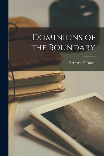 Cover image for Dominions of the Boundary