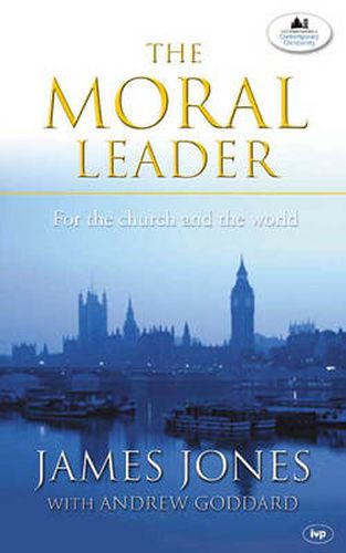 Cover image for The Moral leader: For The Church And The World