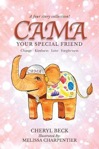 Cover image for Cama: Your Special Friend