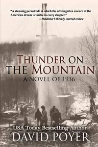 Cover image for Thunder on the Mountain: A Novel of 1936