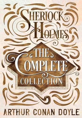 Cover image for Sherlock Holmes - The Complete Collection