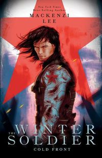 Cover image for The Winter Soldier: Cold Front (Marvel)