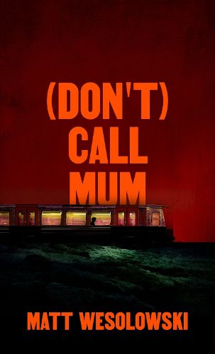 Cover image for (Don't) Call Mum