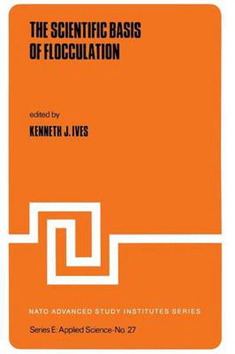 Cover image for The Scientific Basis of Flocculation