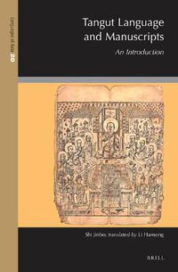 Cover image for Tangut Language and Manuscripts: An Introduction