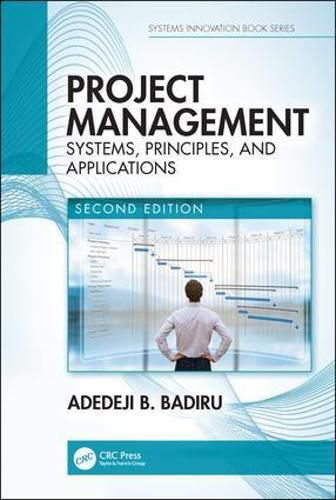 Cover image for Project Management: Systems, Principles, and Applications, Second Edition