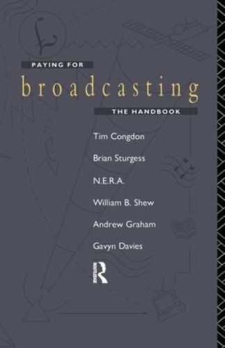 Cover image for Paying for Broadcasting: The Handbook