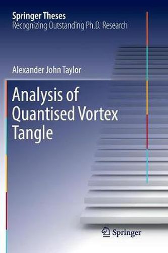 Cover image for Analysis of Quantised Vortex Tangle