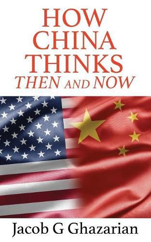 Cover image for How China Thinks: Then and Now