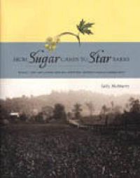 Cover image for From Sugar Camps to Star Barns: Rural Life and Landscape in a Western Pennsylvania Community