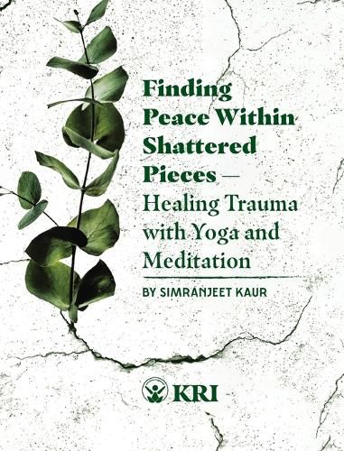 Cover image for Finding Peace Within Shattered Pieces