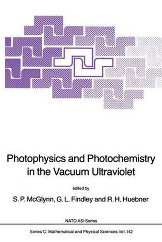 Cover image for Photophysics and Photochemistry in the Vacuum Ultraviolet