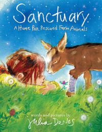 Cover image for Sanctuary: A Home for Rescued Farm Animals