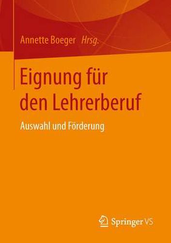 Cover image for Eignung fur den Lehrerberuf: Auswahl und Foerderung