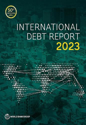 Cover image for International Debt Report 2023