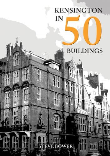 Cover image for Kensington in 50 Buildings