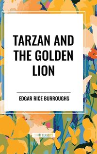 Cover image for Tarzan and the Golden Lion