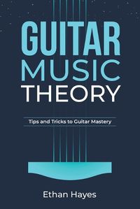 Cover image for Guitar Music Theory