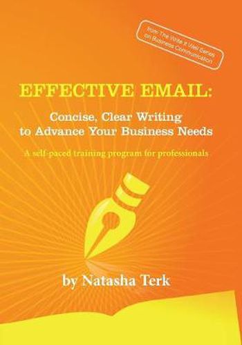 Cover image for Effective Email: Concise, Clear Writing to Advance Your Business Needs