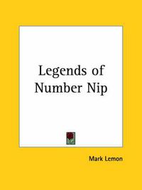 Cover image for Legends of Number Nip (1864)