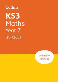 Cover image for KS3 Maths Year 7 Workbook: Ideal for Year 7