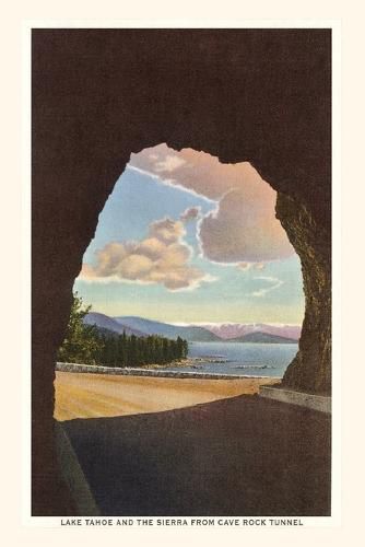 Cover image for Vintage Journal Lake Tahoe and The Sierra from Cave Rock Tunnel