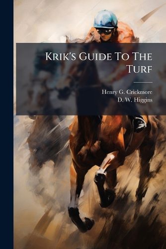 Cover image for Krik's Guide To The Turf