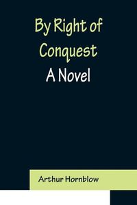 Cover image for By Right of Conquest