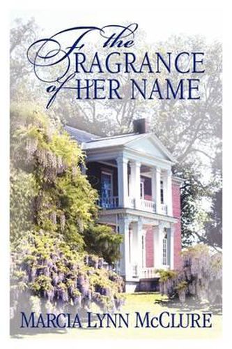 Cover image for The Fragrance of Her Name